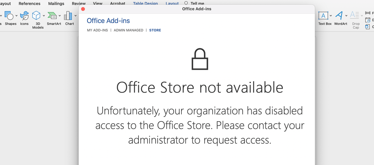 Error message for enterprises when their organization has disabled access to Office Store in Microsoft Word Web