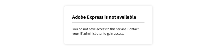 Adobe Express is not available