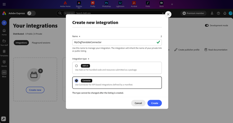Create new integration dialog with Connector selected as the integration type