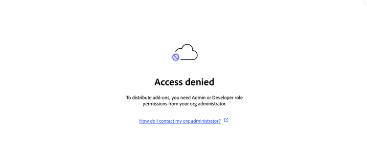 Access denied dialog stating "To distribute add-ons, you need Admin or Developer role permissions from your org administrator."